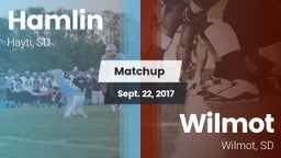 Matchup: Hamlin vs. Wilmot  2017