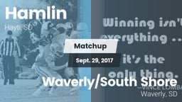 Matchup: Hamlin vs. Waverly/South Shore  2017