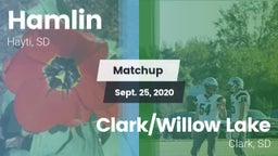 Matchup: Hamlin vs. Clark/Willow Lake  2020
