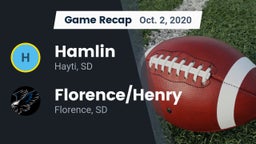 Recap: Hamlin  vs. Florence/Henry  2020