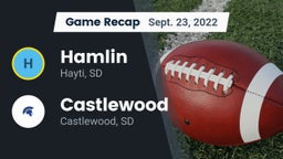 Recap: Hamlin  vs. Castlewood  2022