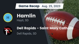 Recap: Hamlin  vs. Dell Rapids - Saint Mary Catholic  2023