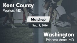 Matchup: Kent County vs. Washington  2016