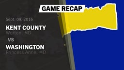 Recap: Kent County  vs. Washington  2016