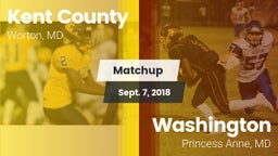 Matchup: Kent County vs. Washington  2018