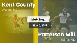 Matchup: Kent County vs. Patterson Mill  2018