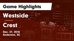 Westside  vs Crest  Game Highlights - Dec. 27, 2018