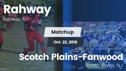 Matchup: Rahway vs. Scotch Plains-Fanwood  2016