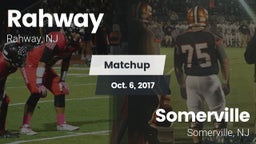 Matchup: Rahway vs. Somerville  2017