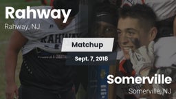 Matchup: Rahway vs. Somerville  2018