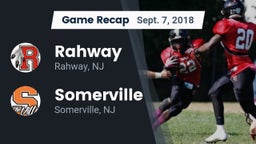 Recap: Rahway  vs. Somerville  2018