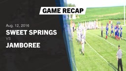 Recap: Sweet Springs  vs. Jamboree 2016