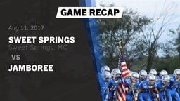 Recap: Sweet Springs  vs. Jamboree 2017