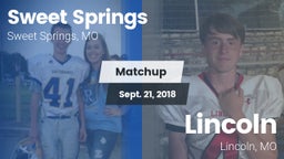 Matchup: Sweet Springs vs. Lincoln  2018