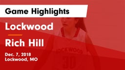 Lockwood  vs Rich Hill  Game Highlights - Dec. 7, 2018