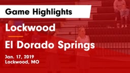 Lockwood  vs El Dorado Springs  Game Highlights - Jan. 17, 2019
