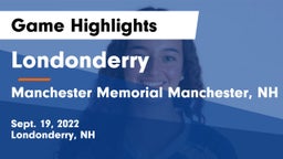 Londonderry  vs Manchester Memorial  Manchester, NH Game Highlights - Sept. 19, 2022