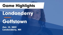 Londonderry  vs Goffstown  Game Highlights - Oct. 12, 2022