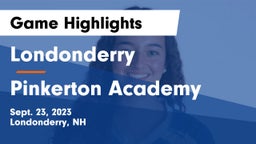 Londonderry  vs Pinkerton Academy Game Highlights - Sept. 23, 2023