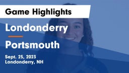 Londonderry  vs Portsmouth  Game Highlights - Sept. 25, 2023