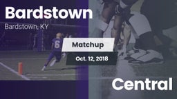 Matchup: Bardstown vs. Central 2018