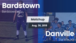 Matchup: Bardstown vs. Danville  2019
