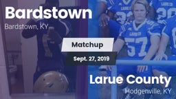 Matchup: Bardstown vs. Larue County  2019