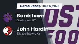 Recap: Bardstown  vs. John Hardin  2023