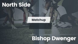 Matchup: North Side vs. Bishop Dwenger  - Boys Varsity Football 2016