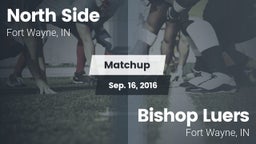 Matchup: North Side vs. Bishop Luers  2016