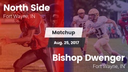 Matchup: North Side vs. Bishop Dwenger  2017