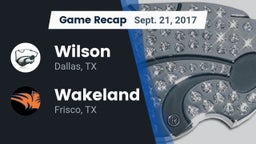 Recap: Wilson  vs. Wakeland  2017