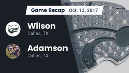 Recap: Wilson  vs. Adamson  2017
