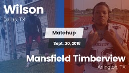 Matchup: Wilson vs. Mansfield Timberview  2018