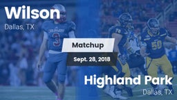 Matchup: Wilson vs. Highland Park  2018