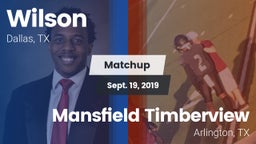 Matchup: Wilson vs. Mansfield Timberview  2019
