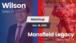 Matchup: Wilson vs. Mansfield Legacy  2019