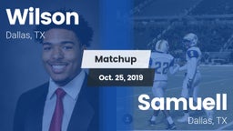 Matchup: Wilson vs. Samuell  2019