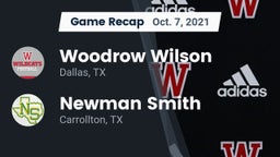 Recap: Woodrow Wilson  vs. Newman Smith  2021