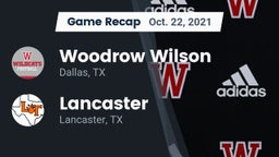 Recap: Woodrow Wilson  vs. Lancaster  2021