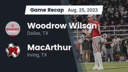 Recap: Woodrow Wilson  vs. MacArthur  2023