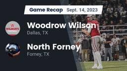Recap: Woodrow Wilson  vs. North Forney  2023