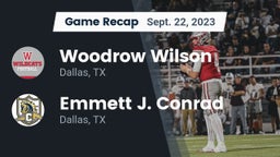 Recap: Woodrow Wilson  vs. Emmett J. Conrad  2023