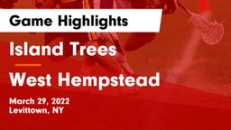 Island Trees  vs West Hempstead  Game Highlights - March 29, 2022