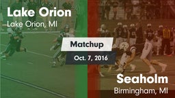 Matchup: Lake Orion vs. Seaholm  2016