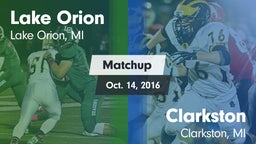 Matchup: Lake Orion vs. Clarkston  2016