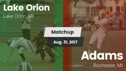 Matchup: Lake Orion vs. Adams  2017