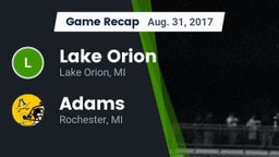 Recap: Lake Orion  vs. Adams  2017