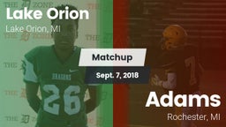 Matchup: Lake Orion vs. Adams  2018