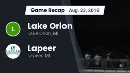 Recap: Lake Orion  vs. Lapeer   2018